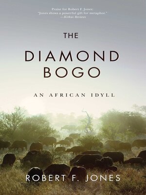 cover image of The Diamond Bogo: an African Idyll